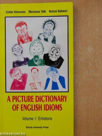 A Picture Dictionary of English Idioms 1.