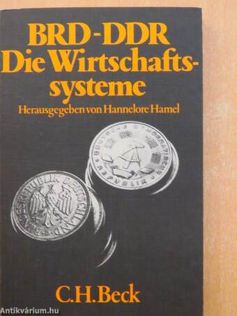 BRD-DDR Die Wirtschaftssysteme