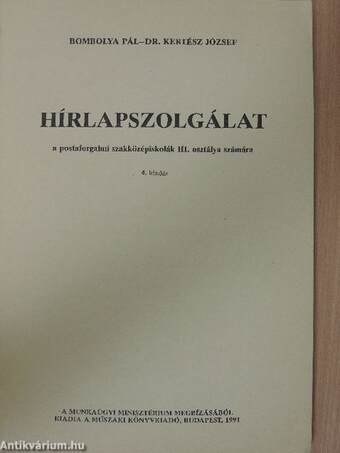 Hírlapszolgálat a postaforgalmi szakközépiskolák III. osztálya számára