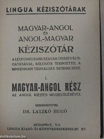 Magyar-angol és angol-magyar kéziszótár I-II.