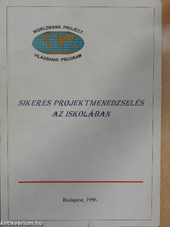 Sikeres projektmenedzselés az iskolában