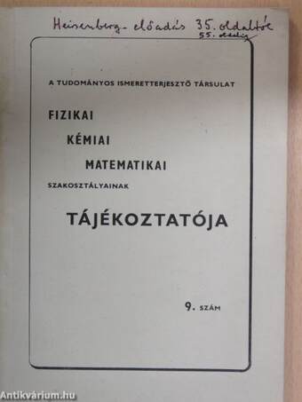 A Tudományos Ismeretterjesztő Társulat fizikai, kémiai, matematikai szakosztályainak tájékoztatója - 1964. augusztus