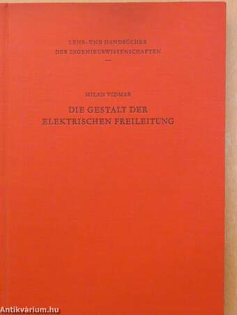 Die gestalt der elektrischen freileitung