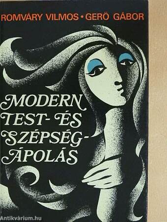 Modern test- és szépségápolás