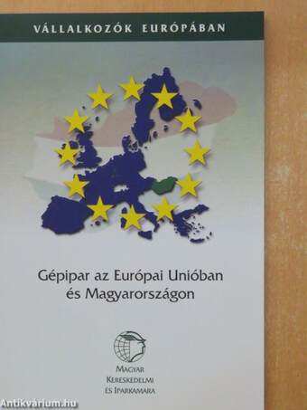 Gépipar az Európai Unióban és Magyarországon