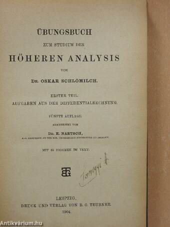 Übungsbuch zum Studium der Höheren Analysis I.