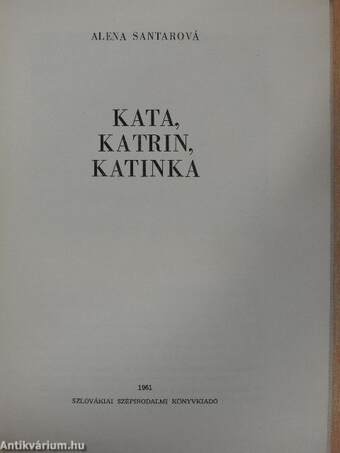 Kata, Katrin, Katinka