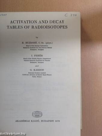 Activation and decay tables of radioisotopes