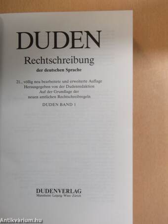 Duden - Rechtschreibung der deutschen Sprache