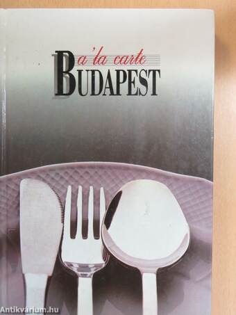 A 'la carte Budapest