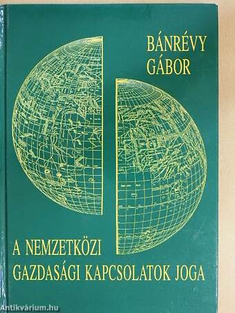 A nemzetközi gazdasági kapcsolatok joga