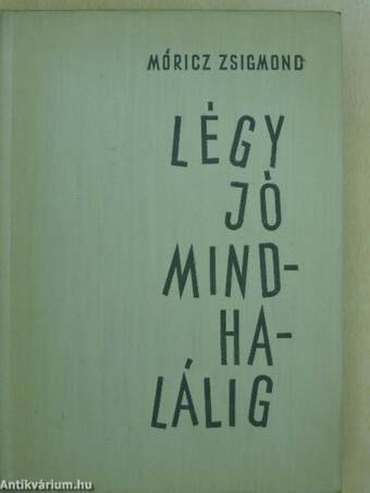 Légy jó mindhalálig