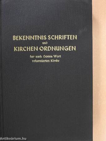 Bekenntnisschriften und Kirchenordnungen