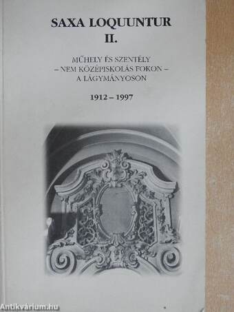 Saxa Loquuntur II. (töredék)