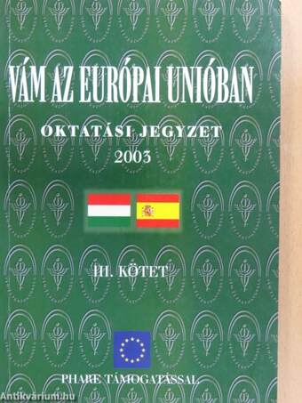 Vám az Európai Unióban III. (töredék)