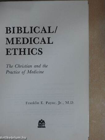 Biblical/Medical Ethics