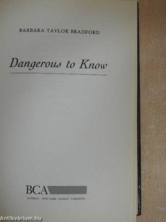 Dangerous to know