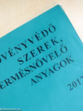 Növényvédő szerek, termésnövelő anyagok 2012. II.