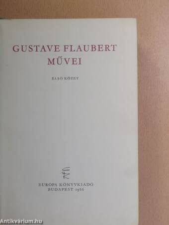 Gustave Flaubert művei I. (töredék)