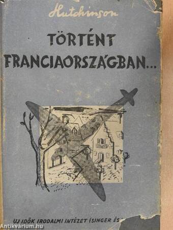 Történt Franciaországban