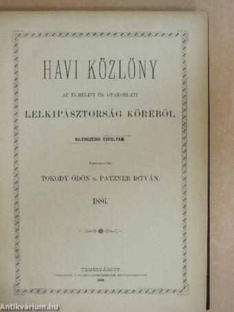 Havi közlöny az elméleti és gyakorlati lelkipásztorság köréből 1886.