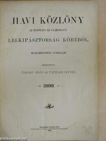 Havi közlöny az elméleti és gyakorlati lelkipásztorság köréből 1898.