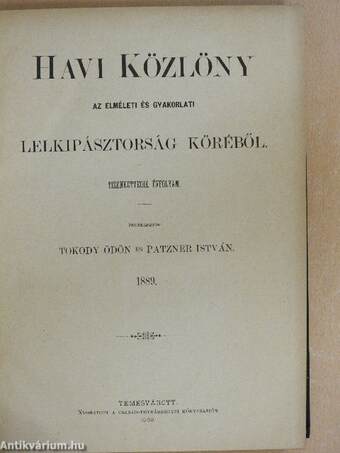 Havi közlöny az elméleti és gyakorlati lelkipásztorság köréből 1889.