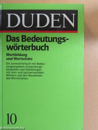 Duden 10 - Das Bedeutungswörterbuch