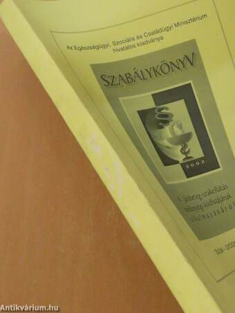 Szabálykönyv a járóbeteg-szakellátás tevékenységi kódlistájának alkalmazásáról