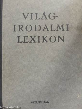 Világirodalmi Lexikon I-III.