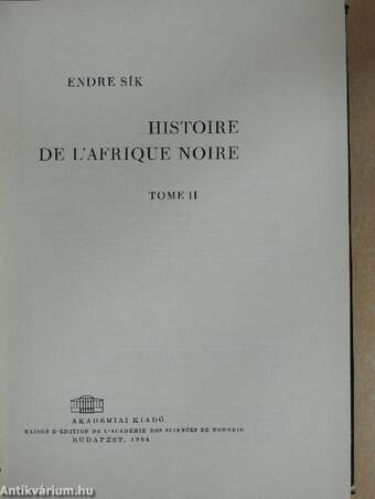 Histoire de l'Afrique noire II.