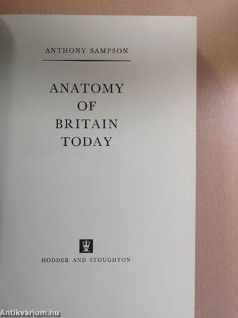 Anatomy of Britain Today II.