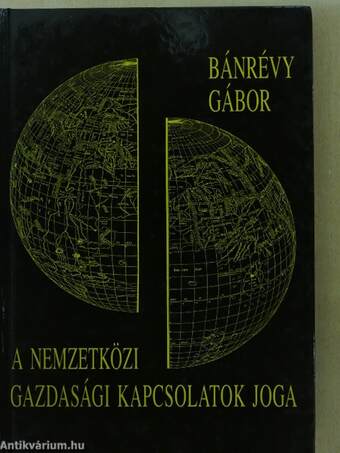 A nemzetközi gazdasági kapcsolatok joga