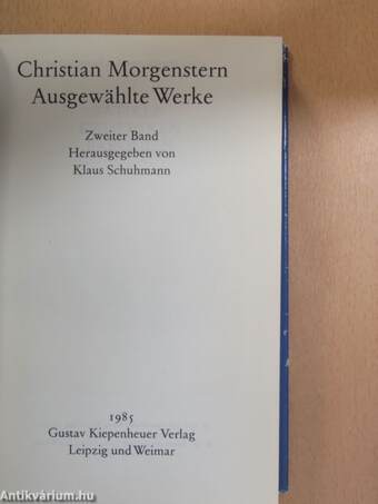 Christian Morgenstern Ausgewählte Werke II.