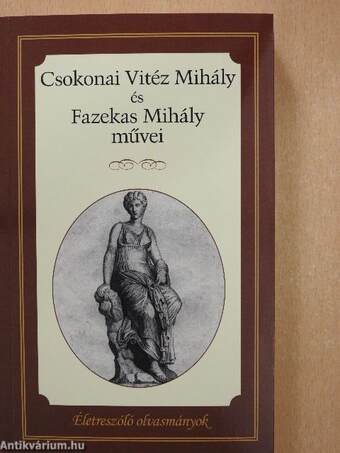 Csokonai Vitéz Mihály és Fazekas Mihály művei