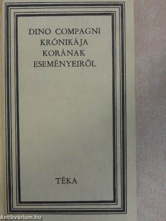 Dino Compagni krónikája korának eseményeiről