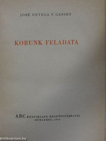 Korunk feladata