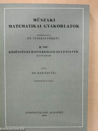 Műszaki matematikai gyakorlatok B. VII./1.