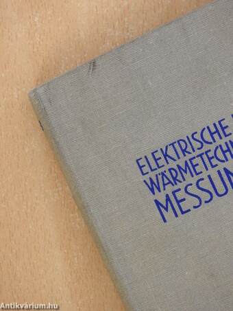 Elektrische und wärmetechnische Messungen