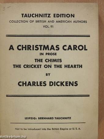 A Christmas Carol in Prose/The Chimes/The Cricket on the Hearth