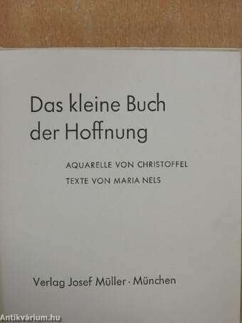 Das kleine Buch der Hoffnung