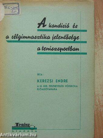 A kondició és a célgimnasztika jelentősége a teniszsportban