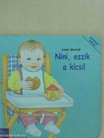 Nini, eszik a kicsi!