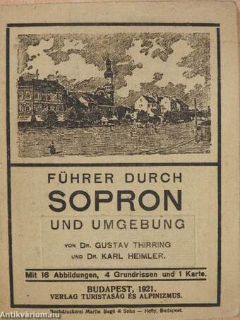 Führer Durch Sopron und Umgebung