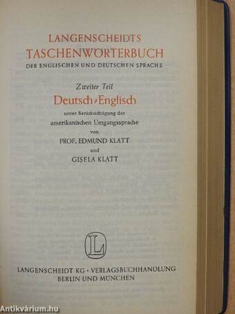 Langenscheidts Taschenwörterbuch der Englischen und Deutschen Sprache I-II.