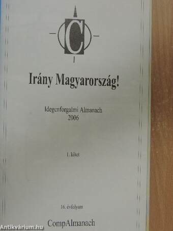 Irány Magyarország! 2006/1. (töredék)