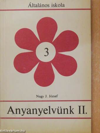 Anyanyelvünk II.