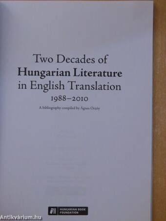 Two Decades of Hungarian Literature in English Translation