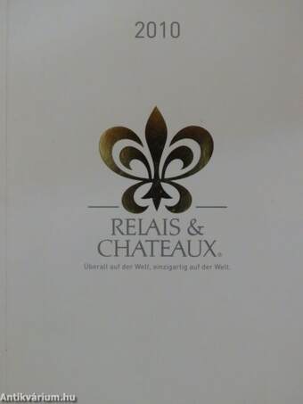 Relais & Chateaux 2010