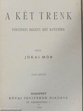 A két Trenk I-II.